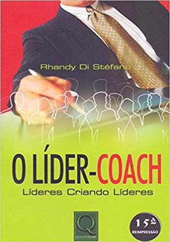 o-lider-coach-lideres-criando-lideres-rhandy-di-estefano