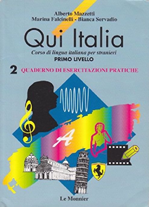 qui-italia-corso-di-lingua-italiana-per-stranieri-1-quaderno-di-esercitazioni-2-alberto-mazzetti-e-o