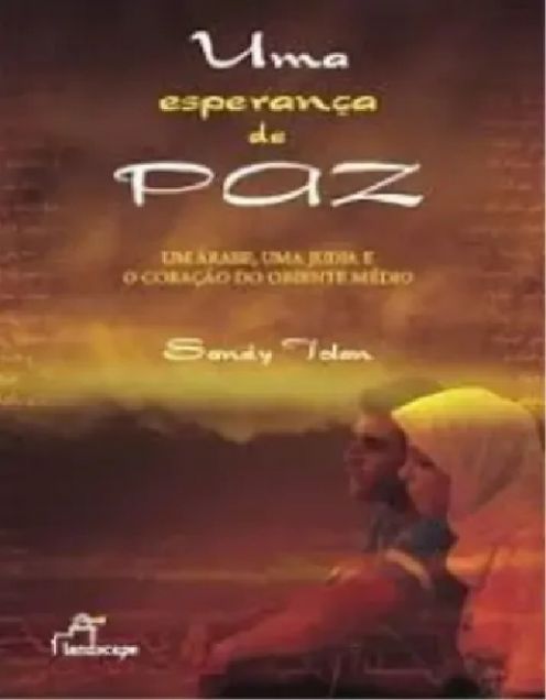 uma-esperanca-de-paz-sandy-tolan