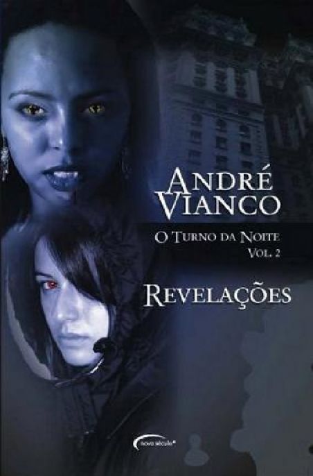 o-turno-da-noite-vol-2-revelacoes-andre-vianco