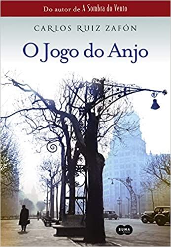 o-jogo-do-anjo-carlos-ruiz-zafon