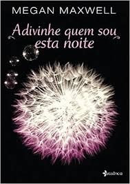 adivinhe-que-sou-esta-noite-megan-maxwell