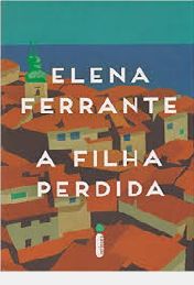 a-filha-perdida-elena-ferrante