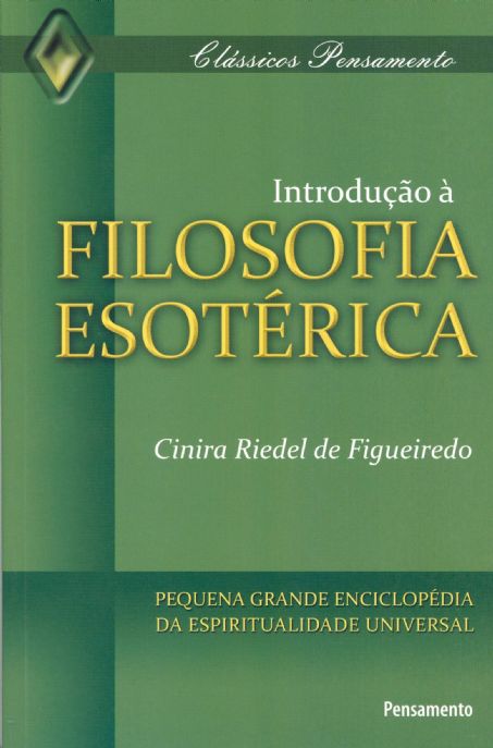introducao-a-filosofia-esoterica-cinira-riedel-de-figueiredo