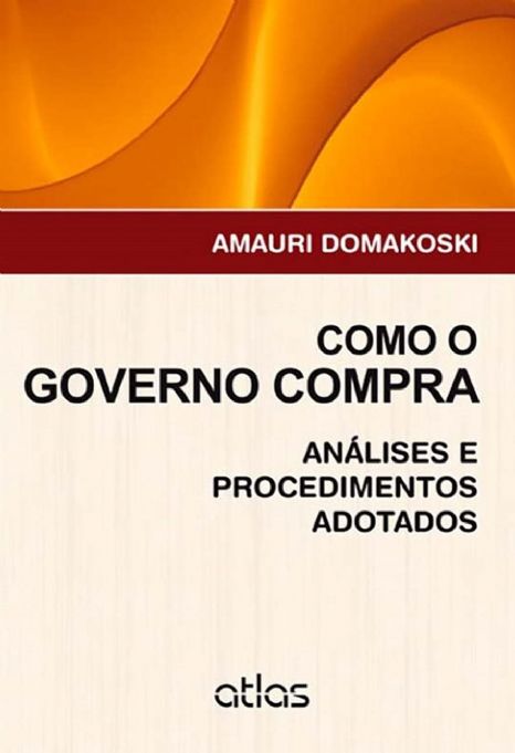 como-o-governo-compra-analises-e-procedimentos-adotados-amauri-domakoski