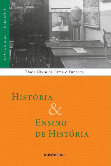 historia-ensino-de-historia-thais-nivia-de-lima-e-fonseca