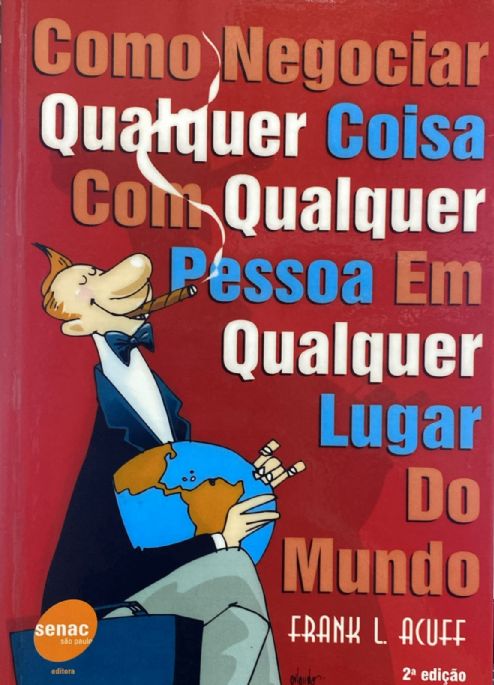 como-negociar-qualquer-coisa-com-qualquer-pessoa-em-qualquer-lugar-do-mundo-frank-l-acuff