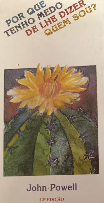 por-que-tenho-medo-de-lhe-dizer-quem-sou-john-powell