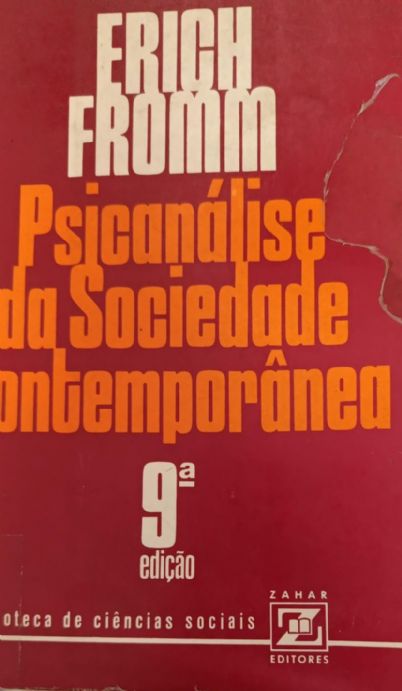 psicanalise-da-sociedade-comtemporanea-frich-fromm