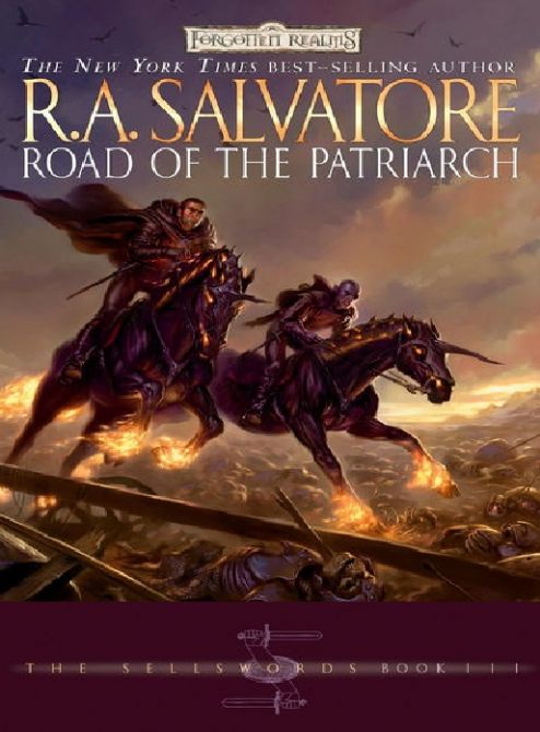 road-of-the-patriarch-the-sellswords-vol-3-forgotten-realms-r-a-salvatore