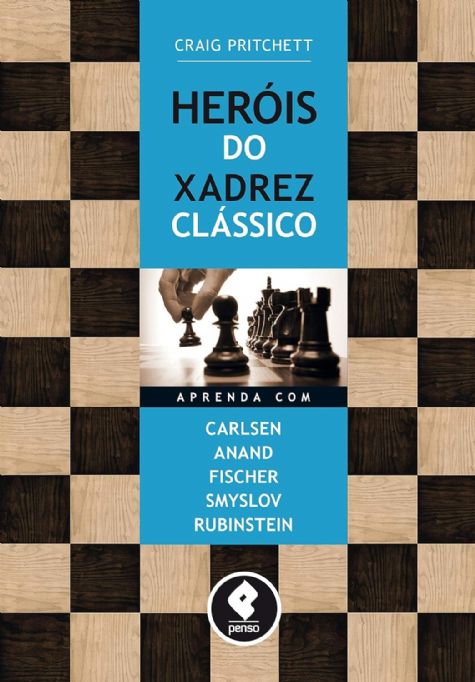 herois-do-xadrez-classico-craig-pritchett