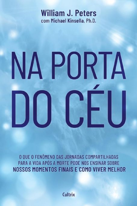 na-porta-do-ceu-william-j-peters