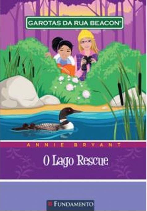 o-lago-rescue-garotas-da-rua-beacon-vol-6-annie-bryant