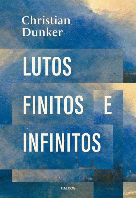 lutos-finitos-e-infinitos-christian-dunker