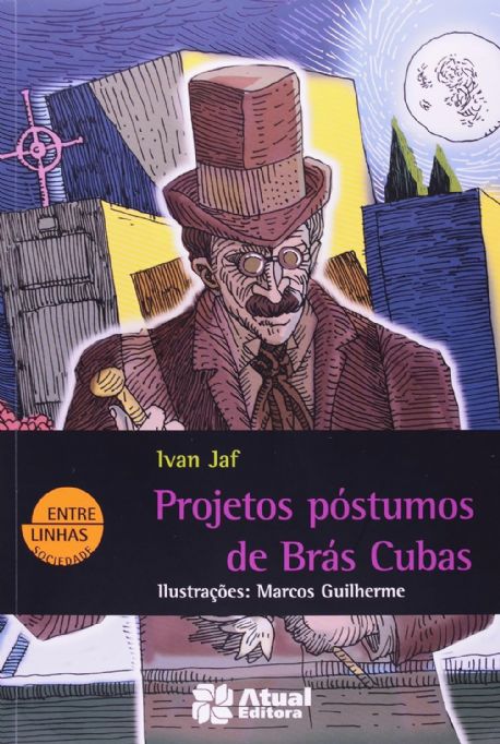 projetos-postumos-de-bras-cubas-ivan-jaf-ilust-marcos-guilherme