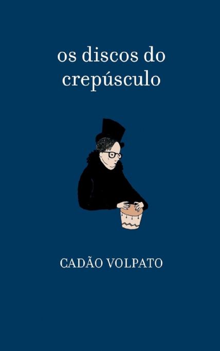 os-discos-do-crepusculo-cadao-volpato