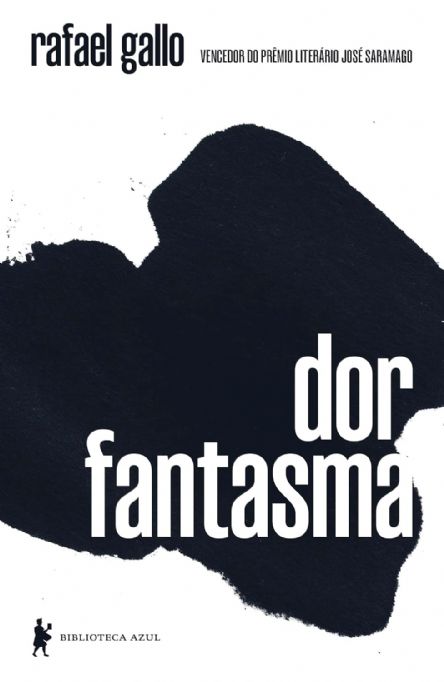 dor-fantasma-rafael-gallo