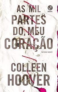 as-mil-partes-do-meu-coracao-colleen-hoover