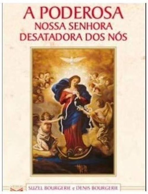 a-poderosa-nossa-senhora-desatadora-dos-nos-suzel-bourgerie