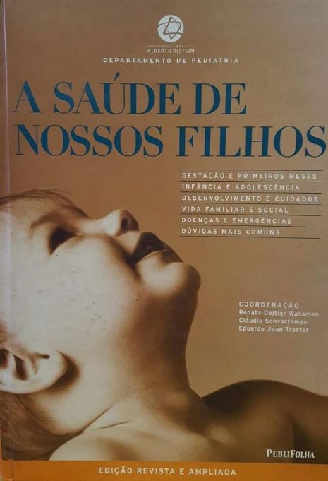 a-saude-de-nossos-filhos-renata-dejtiar-waksman-e-outros