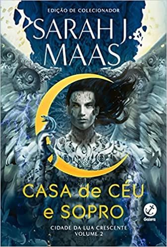 casa-de-ceu-e-sopro-cidade-da-lua-crescente-2-sarah-j-maas