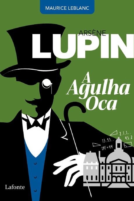 arsene-lupin-a-agulha-oca-maurice-leblanc